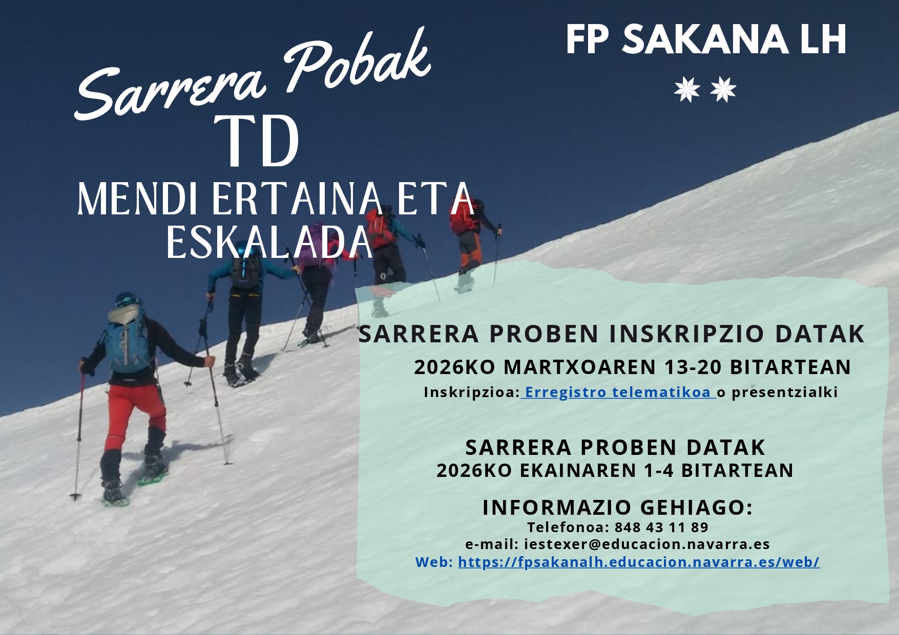 PRUEBAS ACCESO TD MONTA&Ntilde;A Y ESCALADA EN SAKANA FP